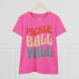 Pickleball Yall Women's Midweight Cotton Tee
