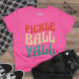 Pickleball Yall Women's Midweight Cotton Tee