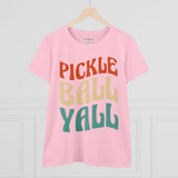 Pickleball Yall Women's Midweight Cotton Tee