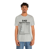Dad - Nutrition Facts - Unisex Jersey Short Sleeve Tee
