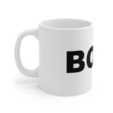 BOSS - Ceramic Mug 11oz