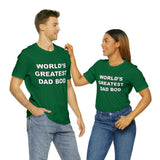 World's Greatest Dad Bod - Unisex Jersey Short Sleeve Tee