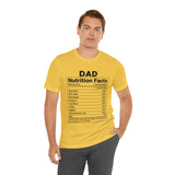 Dad - Nutrition Facts - Unisex Jersey Short Sleeve Tee