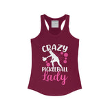 Crazy Pickleball Lady - Women's Ideal Racerback Tank