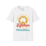 Stay out of the Kitchen - Play Pickelball - Unisex Softstyle T-Shirt