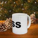 BOSS - Ceramic Mug 11oz