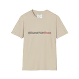 #IStandWithRose - Unisex Softstyle T-Shirt