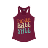 Pickleball Yall - Women's Ideal Racerback Tank
