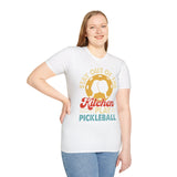 Stay out of the Kitchen - Play Pickelball - Unisex Softstyle T-Shirt
