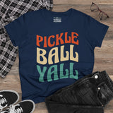 Pickleball Yall Women's Midweight Cotton Tee
