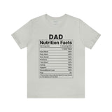 Dad - Nutrition Facts - Unisex Jersey Short Sleeve Tee