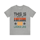 This is What an Awesome Dad Looks Like - Unisex Jersey Short Sleeve Tee
