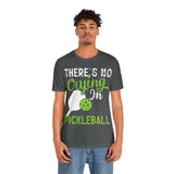 There's No Crying in Pickleball - Unisex Jersey Short Sleeve Tee