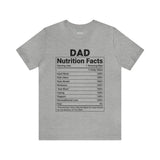 Dad - Nutrition Facts - Unisex Jersey Short Sleeve Tee