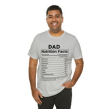 Dad - Nutrition Facts - Unisex Jersey Short Sleeve Tee