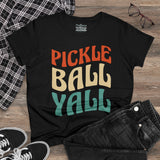 Pickleball Yall Women's Midweight Cotton Tee