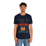 This is What an Awesome Dad Looks Like - Unisex Jersey Short Sleeve Tee