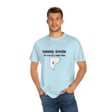 Cumming, Georgia: We're not just a funny name - Unisex T-shirt