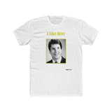 I Like Beer - Men's Cotton Crew Tee
