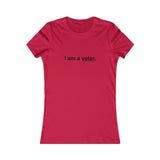 I Am a Voter - Women's Favorite Tee