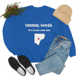 Cumming, Georgia: We not just a funny name - Unisex Crewneck Sweatshirt