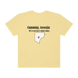 Cumming, Georgia: We're not just a funny name - Unisex T-shirt