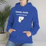 Cumming, Georgia: We're not just a funny name - Unisex Hooded Sweatshirt