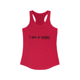 I Am a Voter - Women's Ideal Racerback Tank