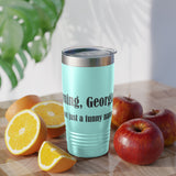 Cumming, Georgia - We're not just a funny name - Ringneck Tumbler, 20oz