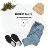 Cumming, Georgia: We not just a funny name - Unisex Crewneck Sweatshirt