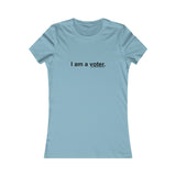 I Am a Voter - Women's Favorite Tee