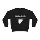 Cumming, Georgia: We not just a funny name - Unisex Crewneck Sweatshirt