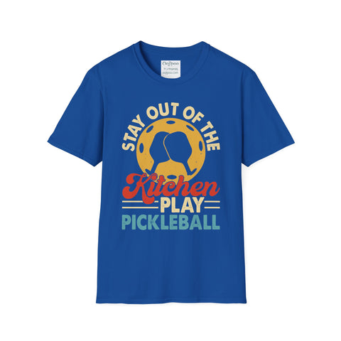 Stay out of the Kitchen - Play Pickelball - Unisex Softstyle T-Shirt