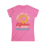 Stay out of the Kitchen - Play Pickleball - Women's Softstyle Tee