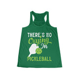 There's No Crying in Pickleball - Women's Flowy Racerback Tank