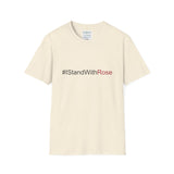 #IStandWithRose - Unisex Softstyle T-Shirt