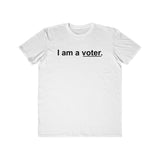 I Am a Voter - Men's Lightweight Fashion Tee