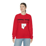 Cumming, Georgia: We not just a funny name - Unisex Crewneck Sweatshirt