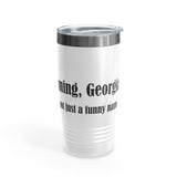 Cumming, Georgia - We're not just a funny name - Ringneck Tumbler, 20oz